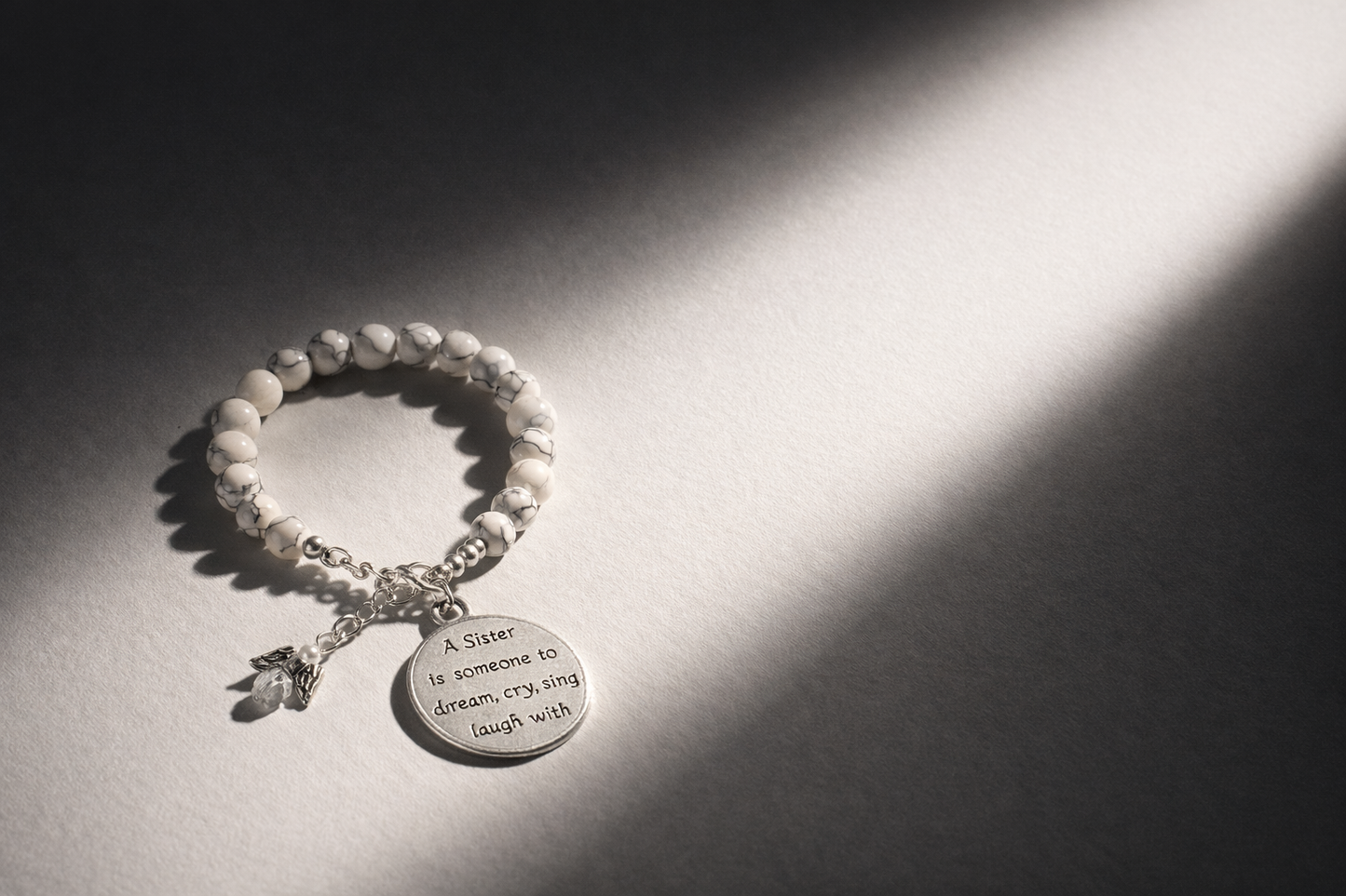 A Sister Is Someone To Dream, Cry, Sing, Laugh With - Howlite Bracelet - Silver